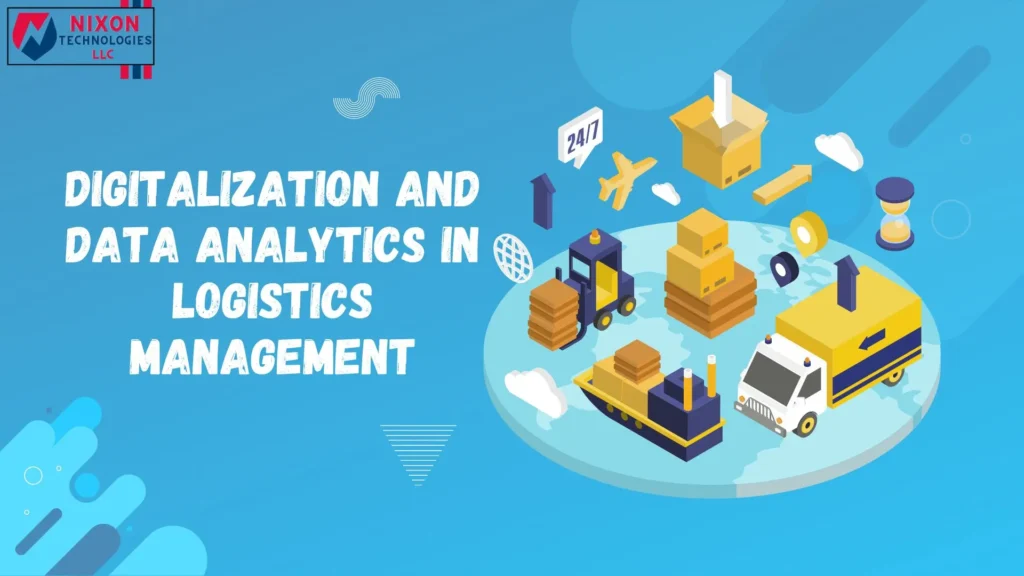 Digitalization and Data Analytics in Logistics Management